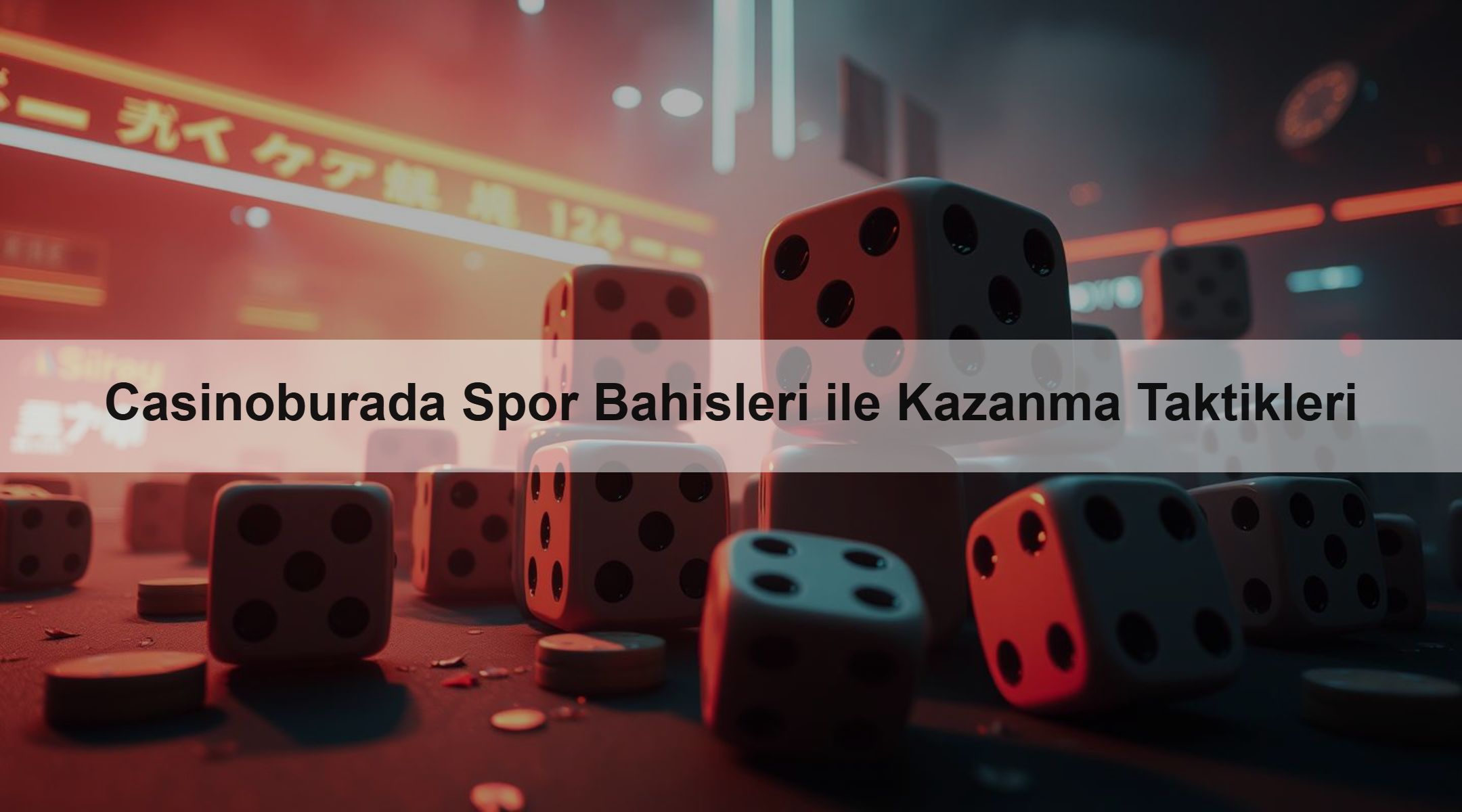 Casinoburada Spor Bahisleri ile Kazanma Taktikleri