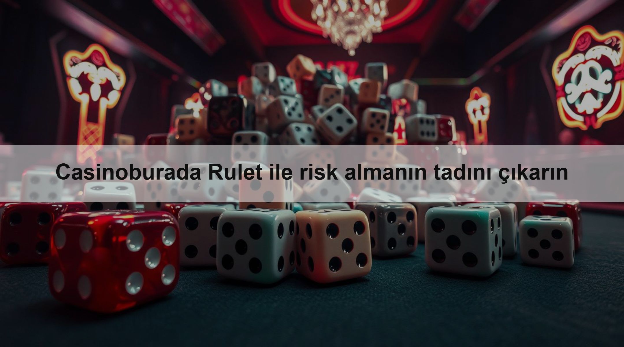 Casinoburada Rulet ile risk almanın tadını çıkarın