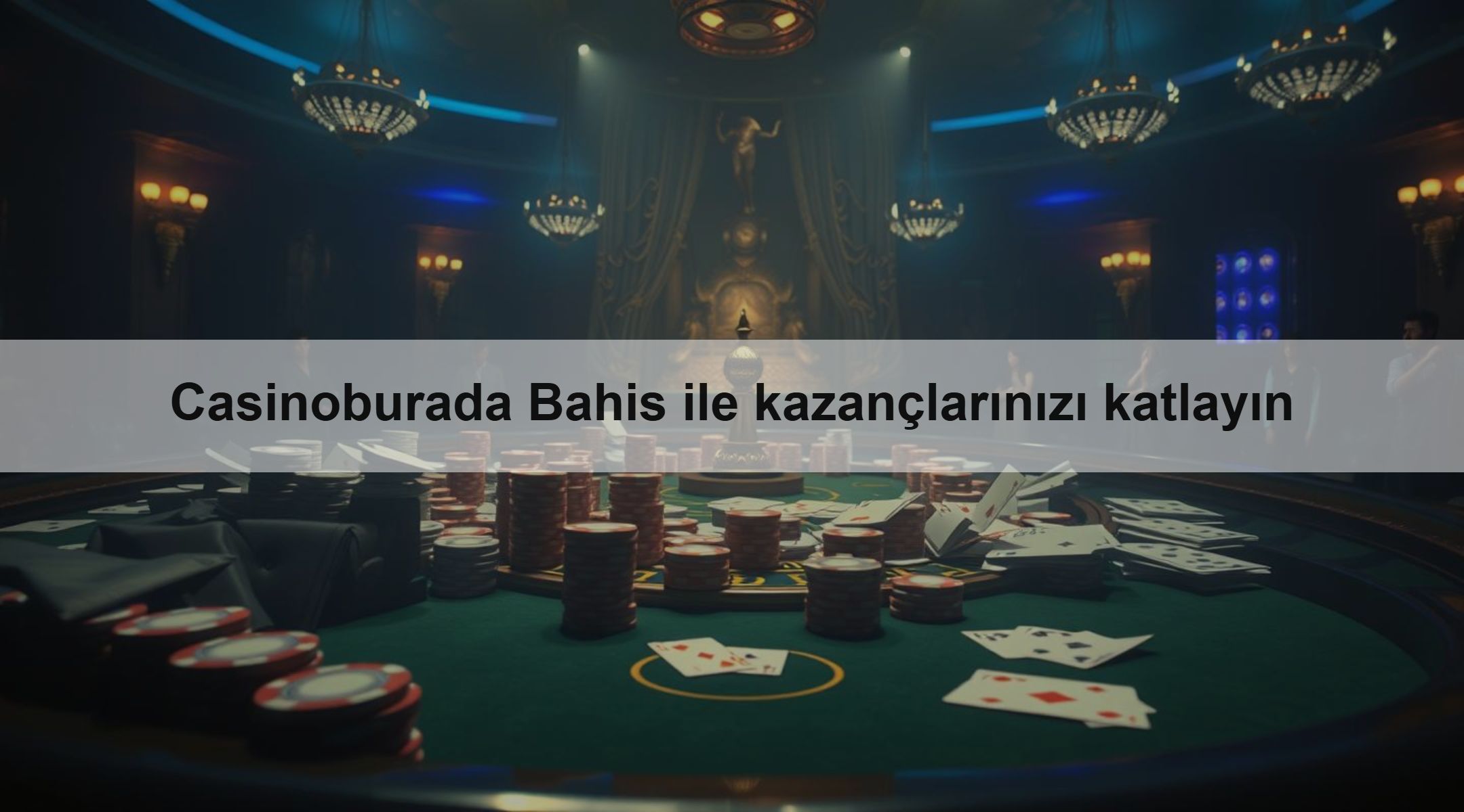 Casinoburada Bahis ile kazançlarınızı katlayın
