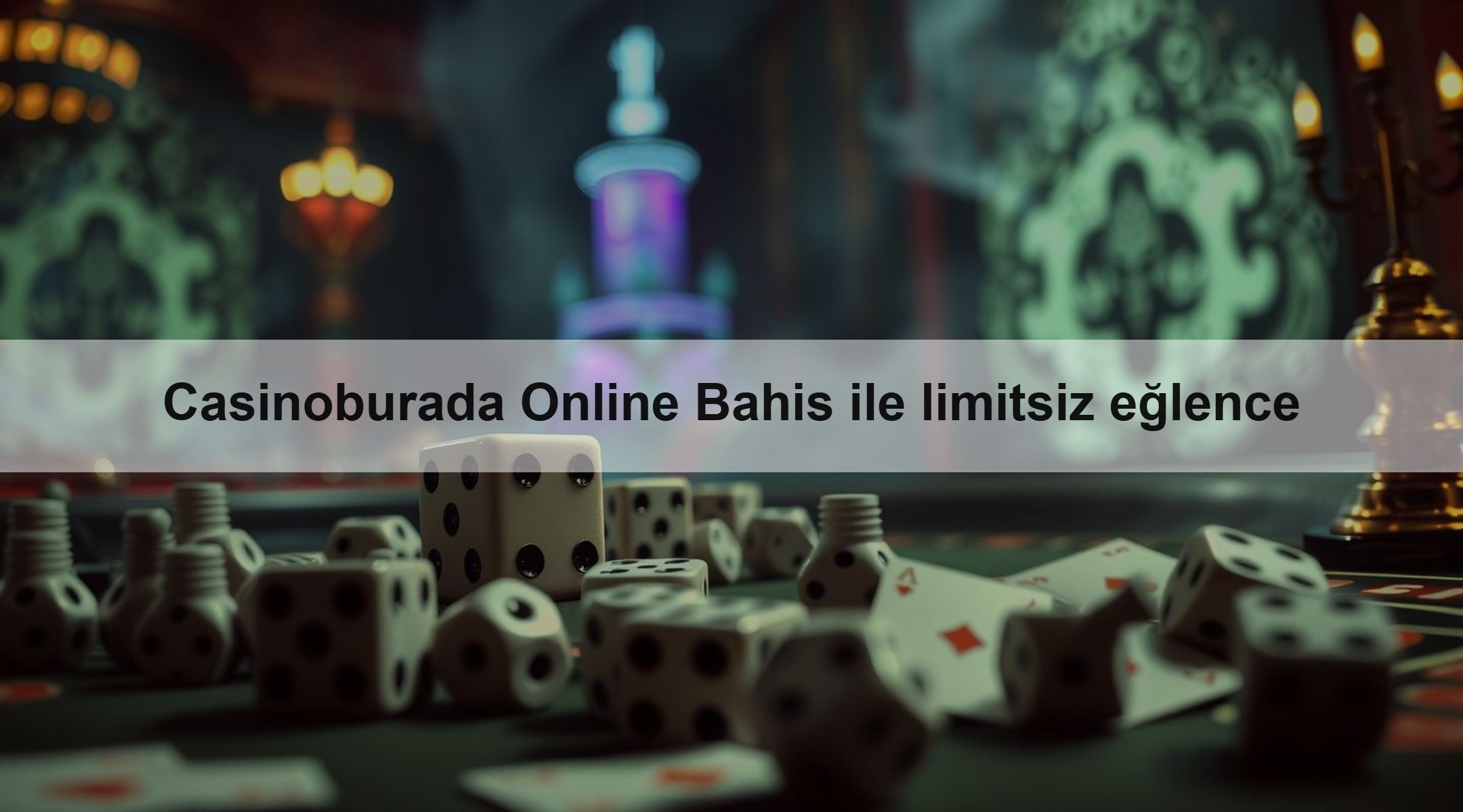 Casinoburada Online Bahis ile limitsiz eğlence