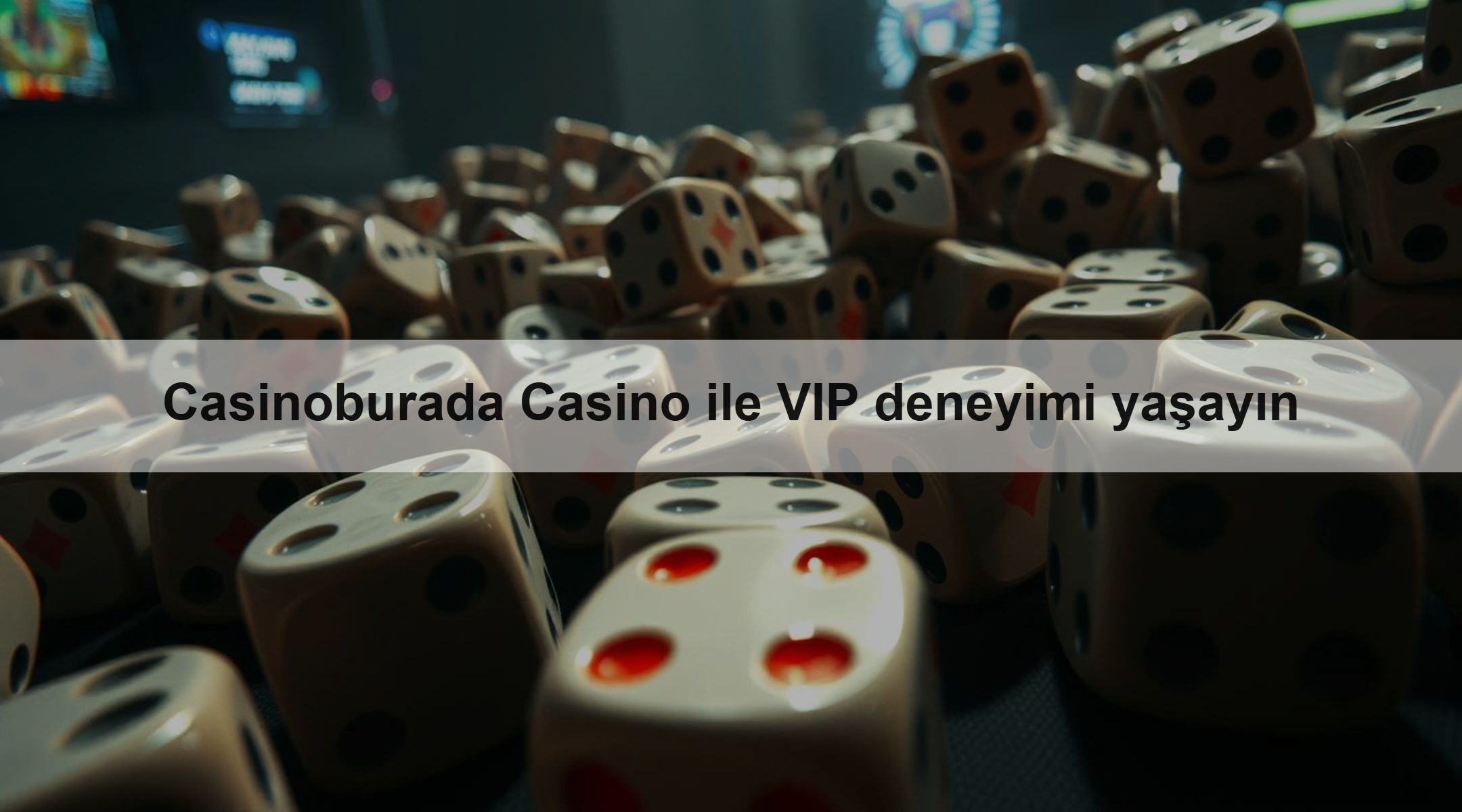 Casinoburada Casino ile VIP deneyimi yaşayın