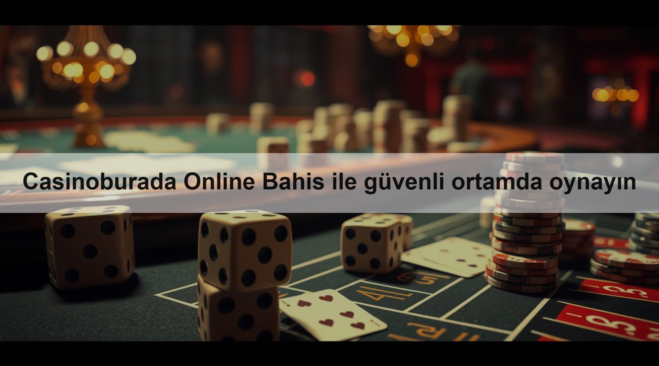 Casinoburada Online Bahis ile güvenli ortamda oynayın
